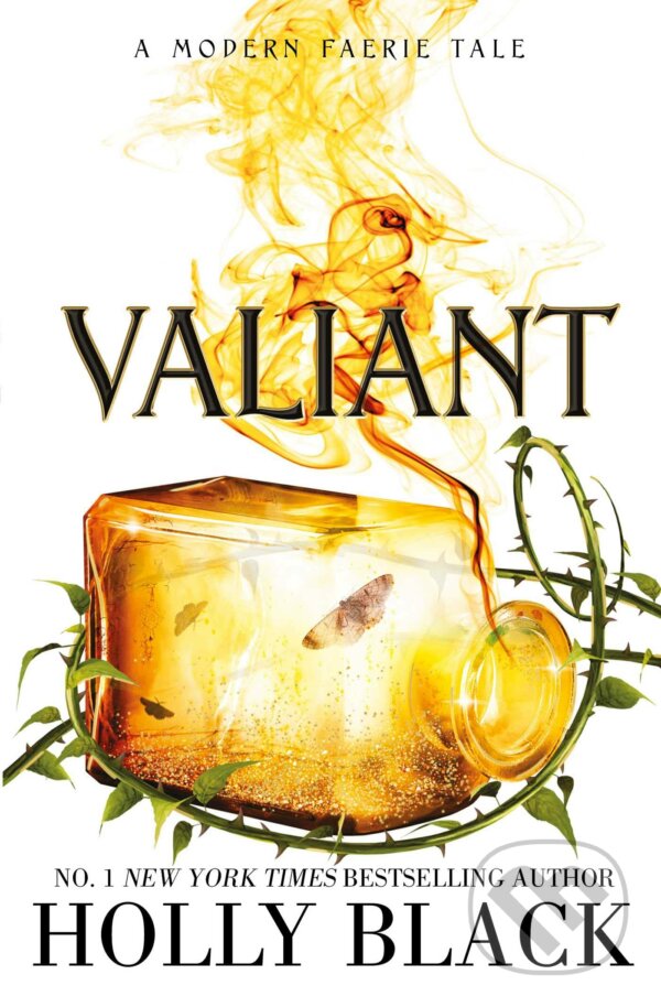 Kniha: Valiant (Holly Black). Simon & Schuster, 2023 Kniha: Valiant (Holly Black). Simon & Schuster, 2023