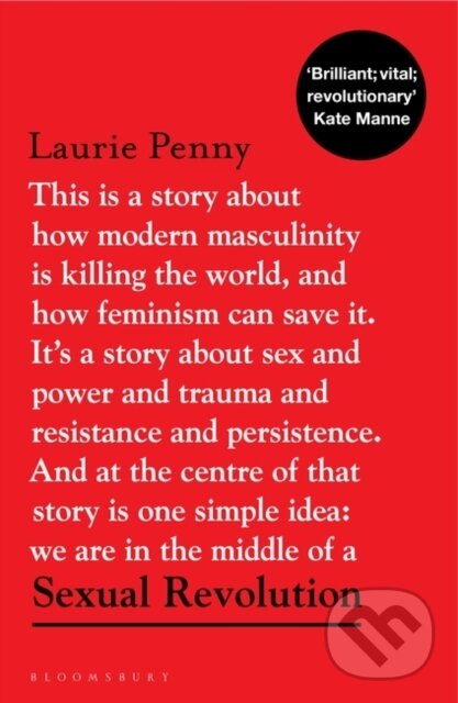 Kniha: Sexual Revolution (Laurie Penny). Bloomsbury, 2023 Kniha: Sexual Revolution (Laurie Penny). Bloomsbury, 2023