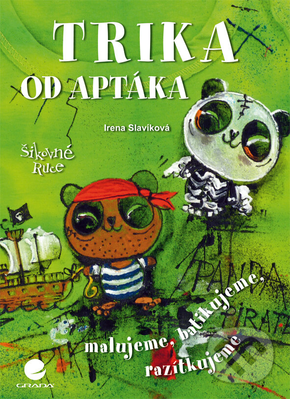 E-kniha: Trika od Aptáka (Irena Slavíková). Grada, 2013 E-kniha: Trika od Aptáka (Irena Slavíková). Grada, 2013