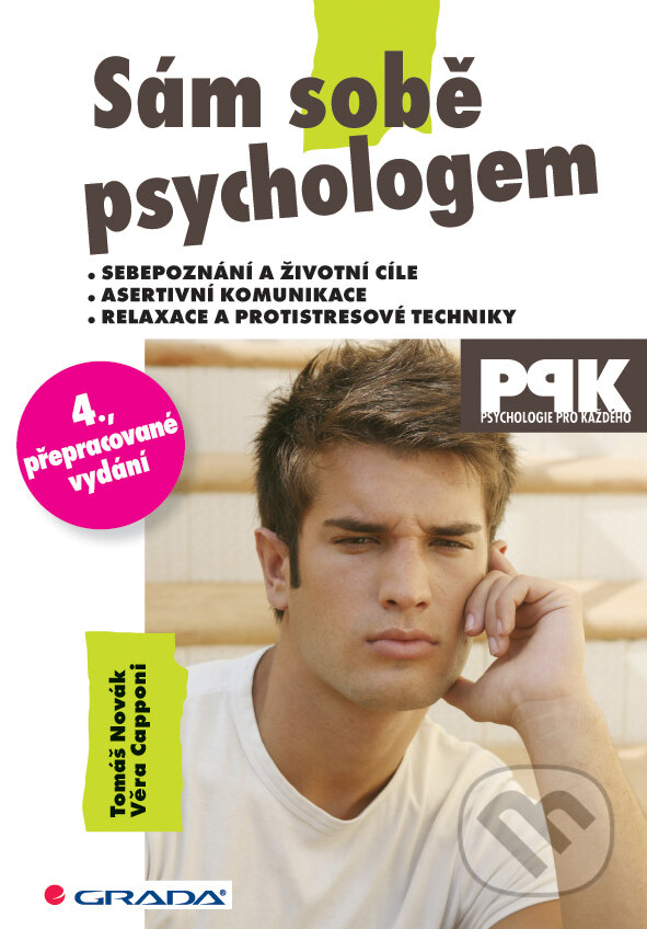 E-kniha: Sám sobě psychologem (Tomáš Novák a Věra Capponi). Grada, 2014 E-kniha: Sám sobě psychologem (Tomáš Novák a Věra Capponi). Grada, 2014