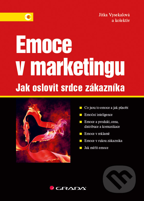 E-kniha: Emoce v marketingu (Jitka Vysekalová a kolektív). Grada, 2014 E-kniha: Emoce v marketingu (Jitka Vysekalová a kolektív). Grada, 2014