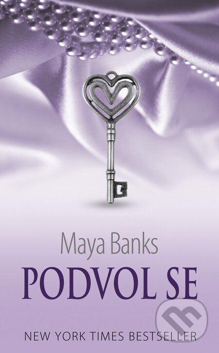 E-kniha: Podvol se (Maya Banks). Baronet, 2014 E-kniha: Podvol se (Maya Banks). Baronet, 2014