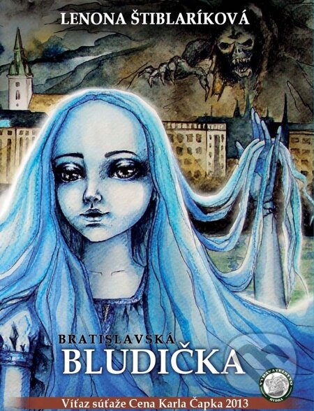 E-kniha: Bratislavská bludička (Lenona Štiblaríková). Hydra, 2014 E-kniha: Bratislavská bludička (Lenona Štiblaríková). Hydra, 2014