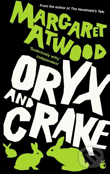 Kniha: Oryx and Crake (Margaret Atwood). Virago, 2020 Kniha: Oryx and Crake (Margaret Atwood). Virago, 2020