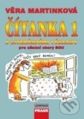 Kniha: Čítanka 1 (Věra Martinková). Fraus, 2009 Kniha: Čítanka 1 (Věra Martinková). Fraus, 2009