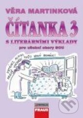 Kniha: Čítanka 3 (Věra Martinková). Fraus, 2009 Kniha: Čítanka 3 (Věra Martinková). Fraus, 2009