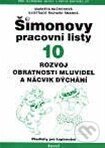 Kniha: Šimonovy pracovní listy 10 (Markéta Mlčochová). Portál, 2014 Kniha: Šimonovy pracovní listy 10 (Markéta Mlčochová). Portál, 2014