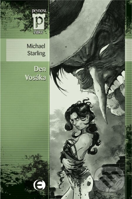 E-kniha: Den Vosáka (Michael Starling). Epocha, 2009 E-kniha: Den Vosáka (Michael Starling). Epocha, 2009