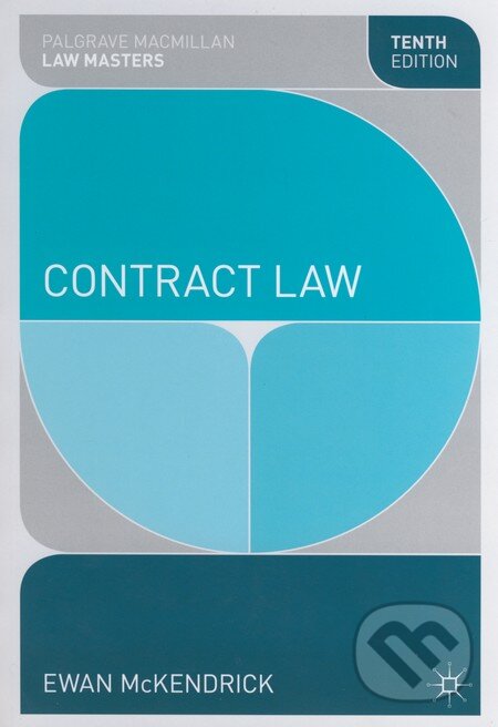 Kniha: Contract Law (Ewan McKendrick). Palgrave, 2013 Kniha: Contract Law (Ewan McKendrick). Palgrave, 2013
