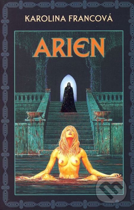 E-kniha: Arien (Karolina Francová). Triton, 2003 E-kniha: Arien (Karolina Francová). Triton, 2003