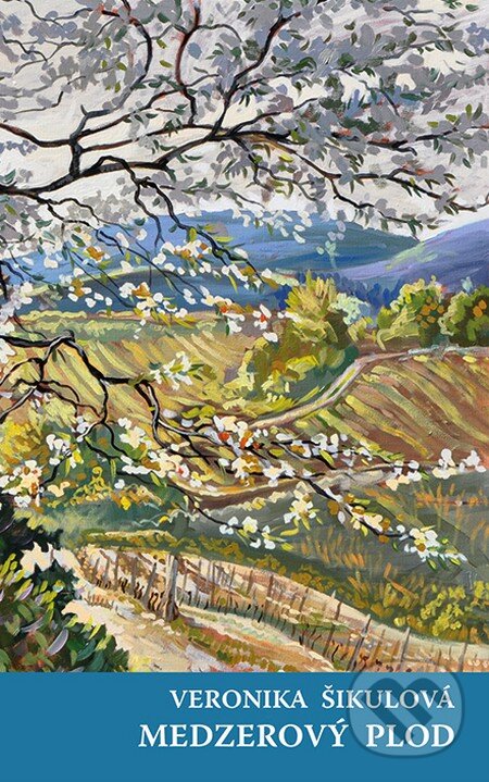 Kniha: Medzerový plod (Veronika Šikulová). Slovart, 2014 Kniha: Medzerový plod (Veronika Šikulová). Slovart, 2014