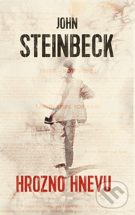 Kniha: Hrozno hnevu (John Steinbeck). Slovart, 2014 Kniha: Hrozno hnevu (John Steinbeck). Slovart, 2014