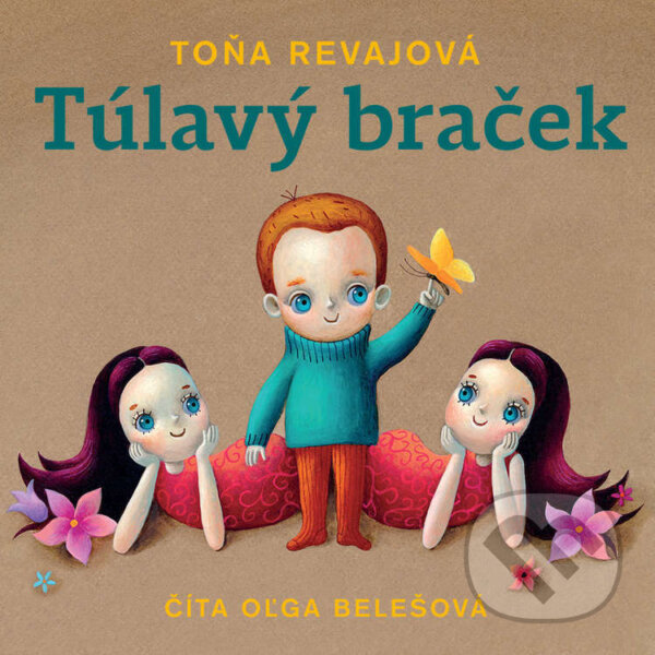 Audiokniha: Túlavý braček (Toňa Revajová). Wisteria Books a FPU, 2023 Audiokniha: Túlavý braček (Toňa Revajová). Wisteria Books a FPU, 2023