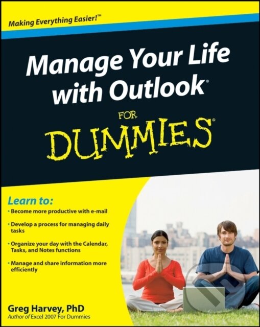 E-kniha: Manage Your Life with Outlook For Dummies (Greg Harvey). Wiley, 2008 E-kniha: Manage Your Life with Outlook For Dummies (Greg Harvey). Wiley, 2008