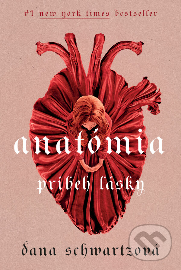 Kniha: Anatómia (Dana Schwartz). Tatran, 2023 Kniha: Anatómia (Dana Schwartz). Tatran, 2023