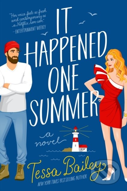 E-kniha: It Happened One Summer (Tessa Bailey). Avon, 2021 E-kniha: It Happened One Summer (Tessa Bailey). Avon, 2021