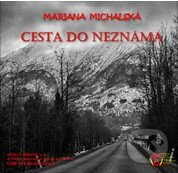 Cesta do neznáma (e-book v .doc a .html verzii) (Mariana Michalská). MEA2000, 2023 Cesta do neznáma (e-book v .doc a .html verzii) (Mariana Michalská). MEA2000, 2023