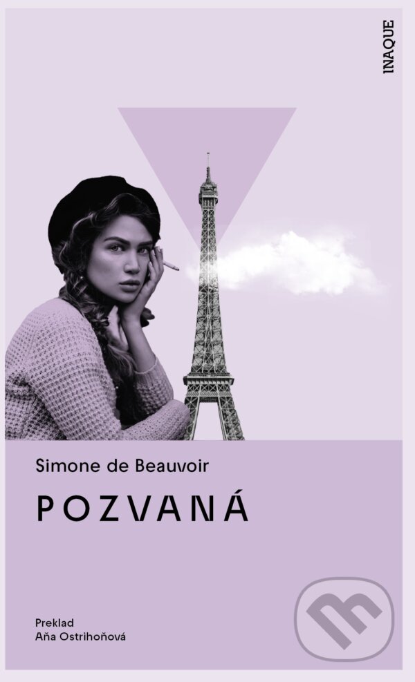 Kniha: Pozvaná (Simone de Beauvoir). Inaque, 2025 Kniha: Pozvaná (Simone de Beauvoir). Inaque, 2025