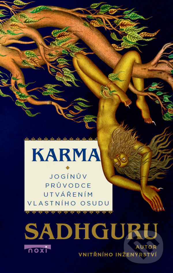 Kniha: Karma (Sadhguru). NOXI, 2023 Kniha: Karma (Sadhguru). NOXI, 2023