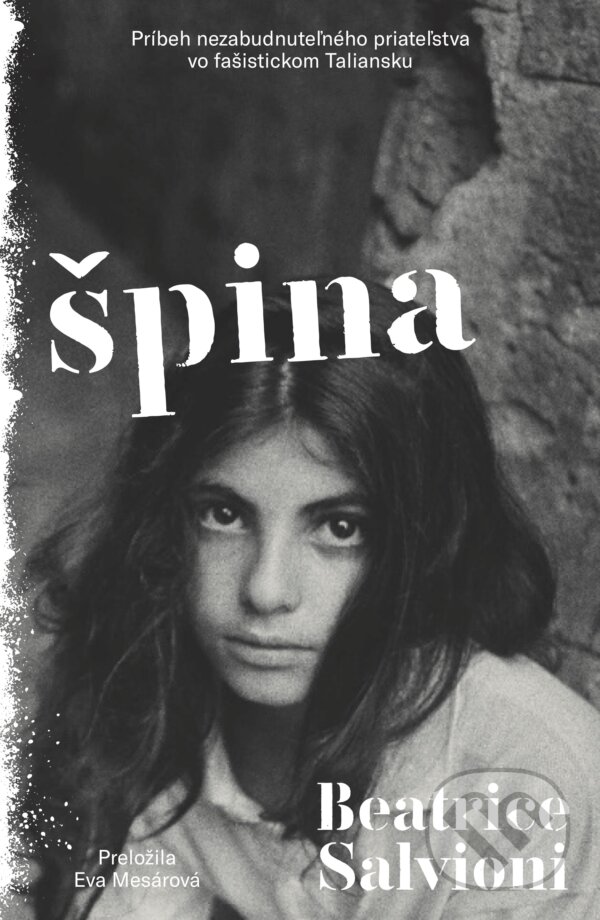 Kniha: Špina (Beatrice Salvioni). Literárna bašta, 2023 Kniha: Špina (Beatrice Salvioni). Literárna bašta, 2023
