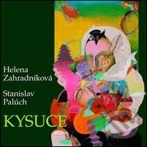 Hudební CD: Stanislav Palúch: Kysuce (Tonada). Tonada Hudební CD: Stanislav Palúch: Kysuce (Tonada). Tonada