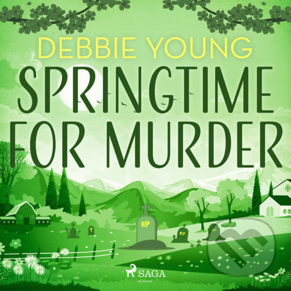 Audiokniha: Springtime for Murder (EN) (Debbie Young). Saga Egmont, 2023 Audiokniha: Springtime for Murder (EN) (Debbie Young). Saga Egmont, 2023