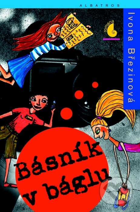 Kniha: Básník v báglu (Ivona Březinová). Albatros CZ, 2005 Kniha: Básník v báglu (Ivona Březinová). Albatros CZ, 2005