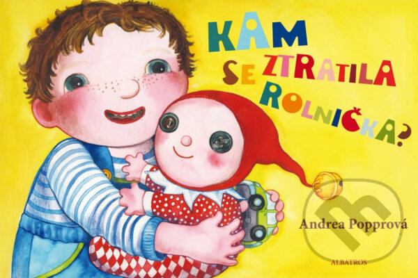 Kniha: Kam se ztratila rolnička? (Andrea Popprová). Albatros CZ, 2014 Kniha: Kam se ztratila rolnička? (Andrea Popprová). Albatros CZ, 2014