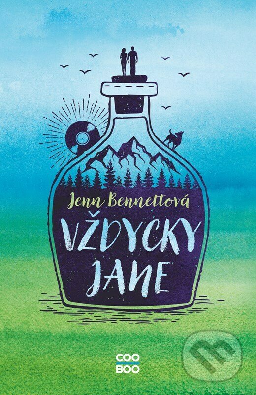 Kniha: Vždycky Jane (Jenn Bennett). CooBoo CZ, 2023 Kniha: Vždycky Jane (Jenn Bennett). CooBoo CZ, 2023