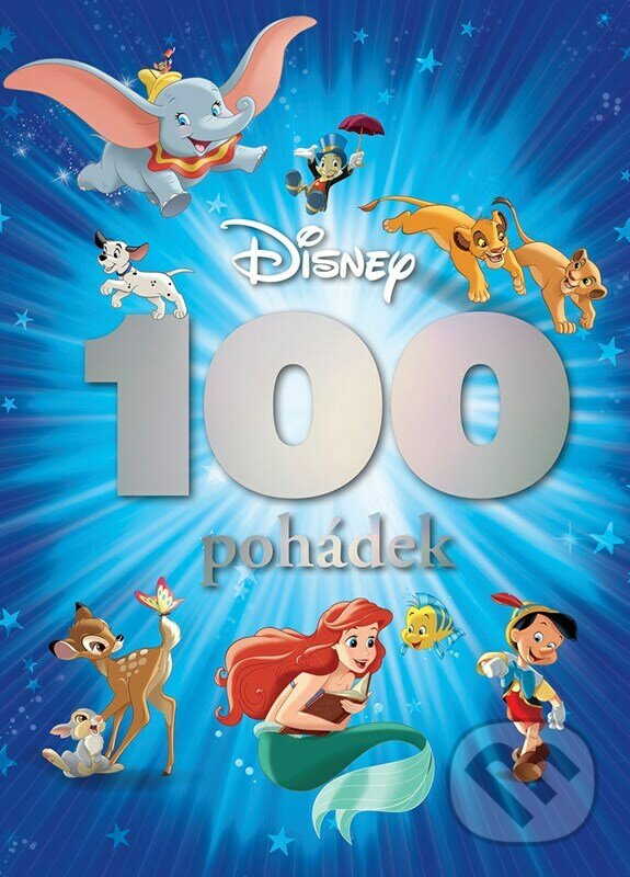 Kniha: Disney: 100 pohádek (Egmont ČR). Egmont ČR, 2023 Kniha: Disney: 100 pohádek (Egmont ČR). Egmont ČR, 2023