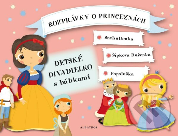 Kniha: Rozprávky o princeznách (Oldřich Růžička). Albatros SK, 2023 Kniha: Rozprávky o princeznách (Oldřich Růžička). Albatros SK, 2023