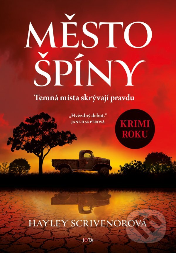 Kniha: Město špíny (Hayley Scrivenor). Jota, 2023 Kniha: Město špíny (Hayley Scrivenor). Jota, 2023