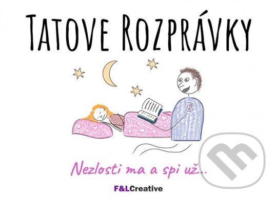 Kniha: Tatove Rozprávky (František Debnár). F&L Creative, 2023 Kniha: Tatove Rozprávky (František Debnár). F&L Creative, 2023