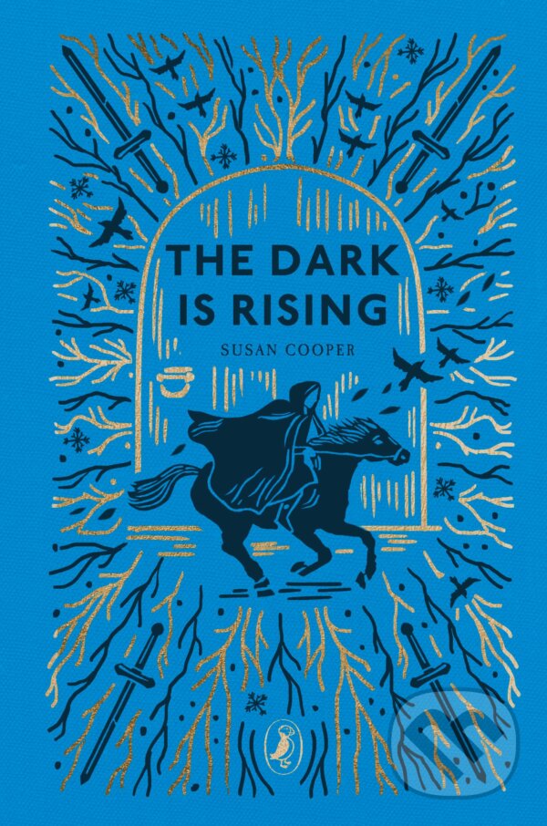 Kniha: The Dark is Rising (Susan Cooper). Puffin Books, 2023 Kniha: The Dark is Rising (Susan Cooper). Puffin Books, 2023