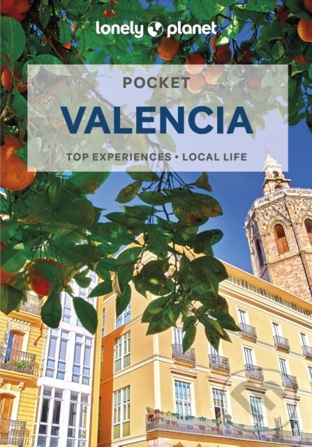 Kniha: Pocket Valencia (John Noble). Lonely Planet, 2023 Kniha: Pocket Valencia (John Noble). Lonely Planet, 2023