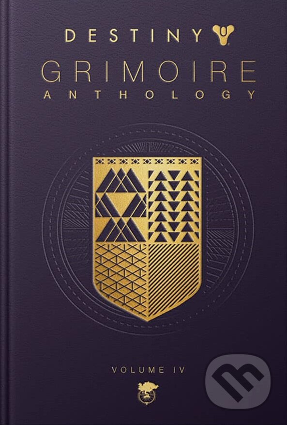 Kniha: Destiny Grimoire Anthology, Volume IV (Bungie). Bungie, 2021 Kniha: Destiny Grimoire Anthology, Volume IV (Bungie). Bungie, 2021