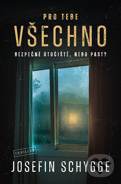 E-kniha: Pro tebe všechno (Josefin Schygge). Vendeta, 2023 E-kniha: Pro tebe všechno (Josefin Schygge). Vendeta, 2023
