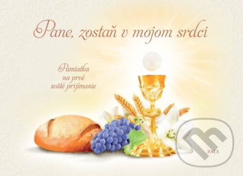 Kniha: Pane, zostaň v mojom srdci (Zaex). Zaex, 2023 Kniha: Pane, zostaň v mojom srdci (Zaex). Zaex, 2023
