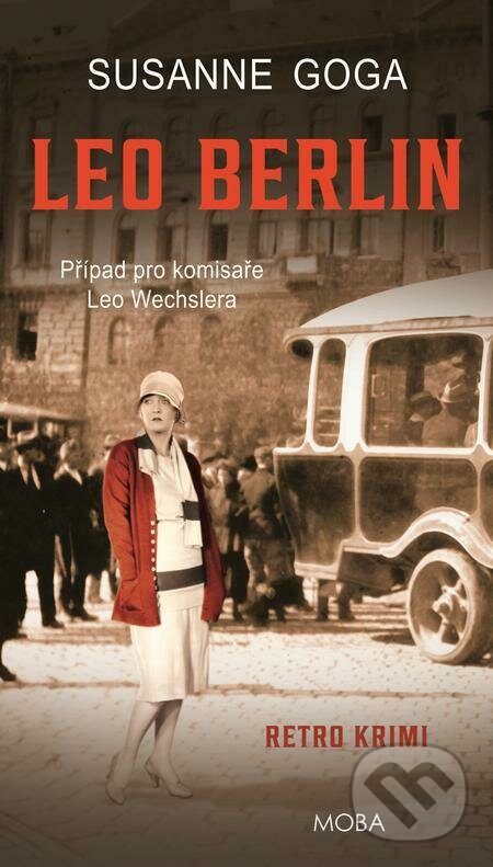 E-kniha: Leo Berlín (Susanne Goga). Moba, 2023 E-kniha: Leo Berlín (Susanne Goga). Moba, 2023