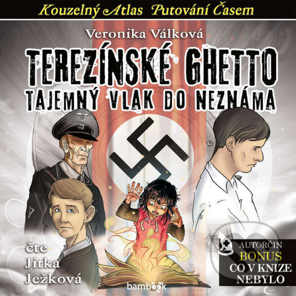 Audiokniha: Terezínské ghetto (Veronika Válková). Bambook, 2023 Audiokniha: Terezínské ghetto (Veronika Válková). Bambook, 2023