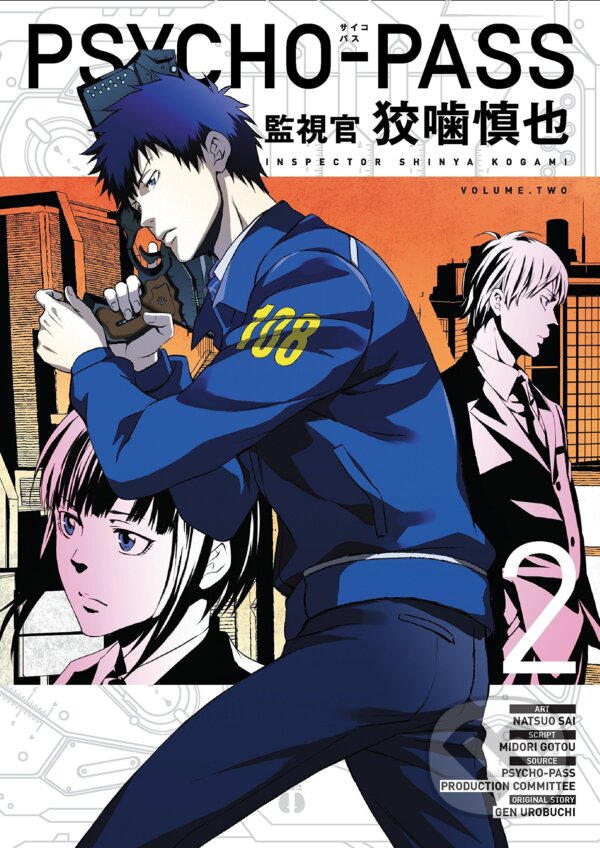 Kniha: Psycho-pass: Inspector Shinya Kogami Volume 2 (Natsuo Sai). Dark Horse, 2017 Kniha: Psycho-pass: Inspector Shinya Kogami Volume 2 (Natsuo Sai). Dark Horse, 2017