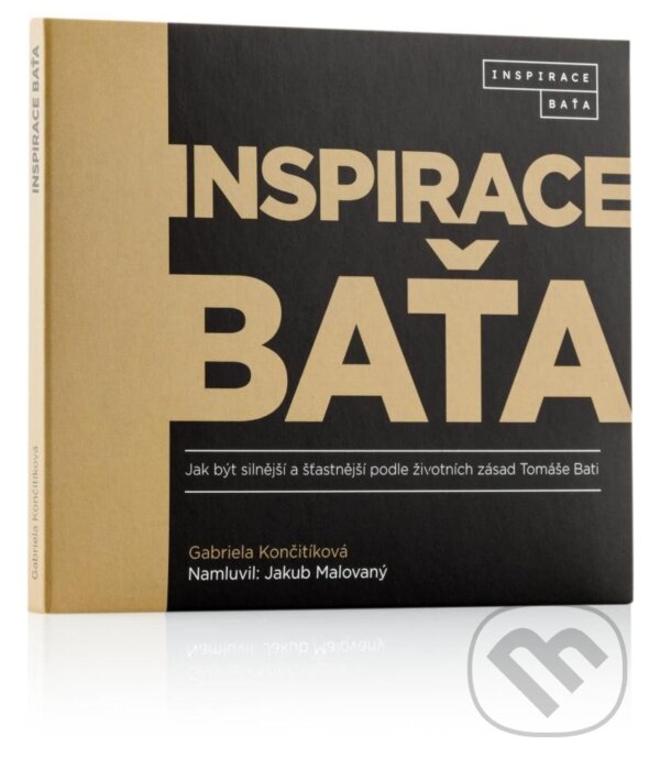 Audiokniha: Inspirace Baťa (Gabriela Končitíková). , 2023 Audiokniha: Inspirace Baťa (Gabriela Končitíková). , 2023