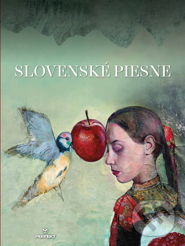 Kniha: Slovenské piesne (Perfekt). Perfekt, 2023 Kniha: Slovenské piesne (Perfekt). Perfekt, 2023