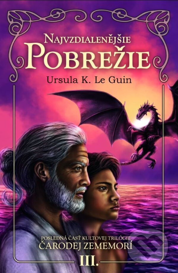 Kniha: Najvzdialenejšie pobrežie (Ursula K. Le Guin). Slovart, 2023 Kniha: Najvzdialenejšie pobrežie (Ursula K. Le Guin). Slovart, 2023