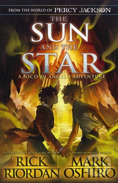 Kniha: The Sun and the Star (Mark Oshiro a Rick Riordan). Puffin Books, 2023 Kniha: The Sun and the Star (Mark Oshiro a Rick Riordan). Puffin Books, 2023
