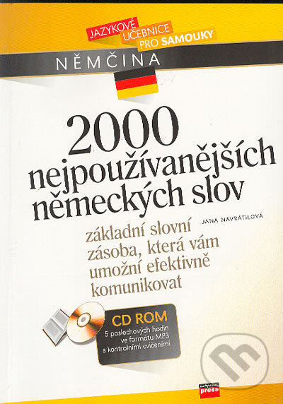 Kniha: 2000 nejpoužívanějších německých slov + CD-ROM (Jana Navrátilová). Computer Press, 2004 Kniha: 2000 nejpoužívanějších německých slov + CD-ROM (Jana Navrátilová). Computer Press, 2004