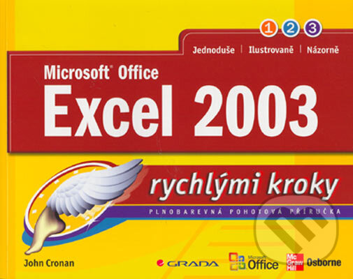 Kniha: Excel 2003 (John Cronan). Grada, 2005 Kniha: Excel 2003 (John Cronan). Grada, 2005