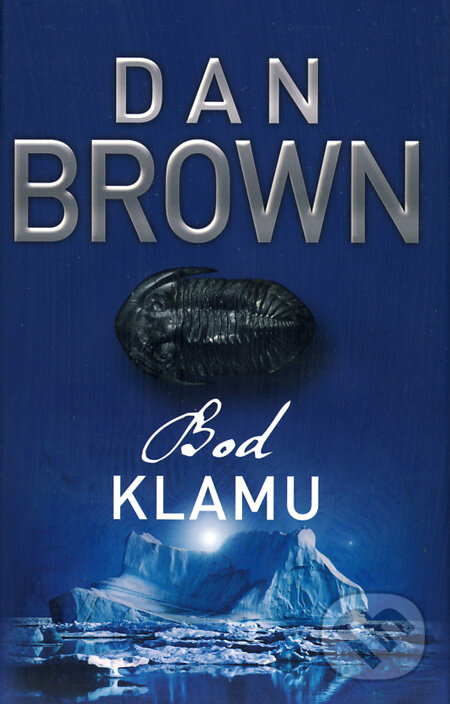 Kniha: Bod klamu (Dan Brown). Slovart, 2007 Kniha: Bod klamu (Dan Brown). Slovart, 2007