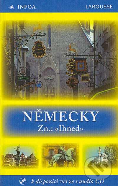 Kniha: Německy Zn.: «Ihned» + CD (Doris Moeglin). INFOA, 2005 Kniha: Německy Zn.: «Ihned» + CD (Doris Moeglin). INFOA, 2005