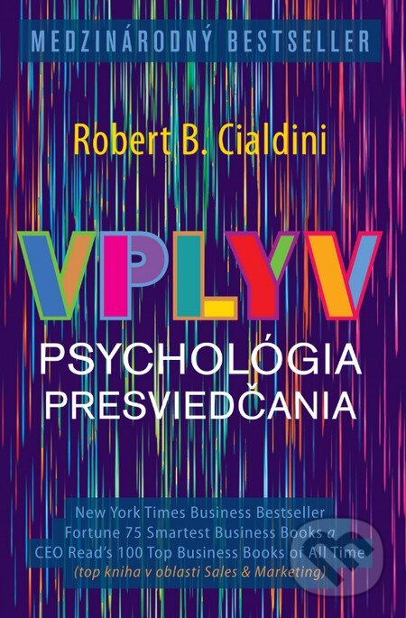 Kniha: Vplyv (Robert Cialdini). Eastone Books, 2014 Kniha: Vplyv (Robert Cialdini). Eastone Books, 2014